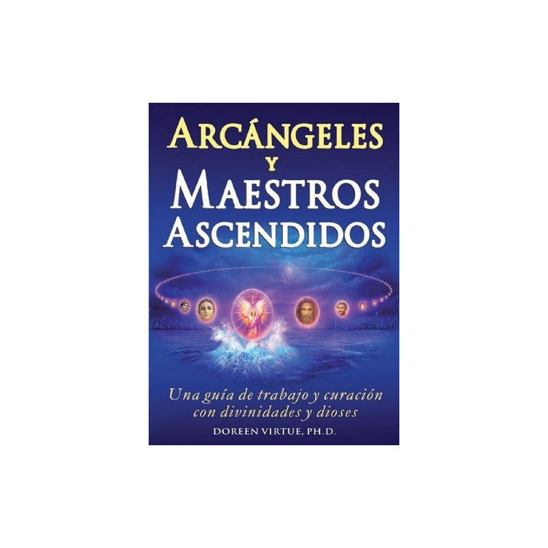 Arcángeles Y Maestros Ascendidos, De Virtue, Doreen. Grupo Editorial Tomo, Tapa Blanda En Español, 0 by HEREJE